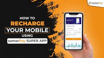 How to recharge your mobile using aamarPay Super app | aamarPay | Payment Gateway
