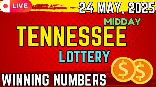 Tennessee Midday Lottery Results For - 24 May, 2025 - Cash 3 - Cash 4 - Powerball - Mega Millions