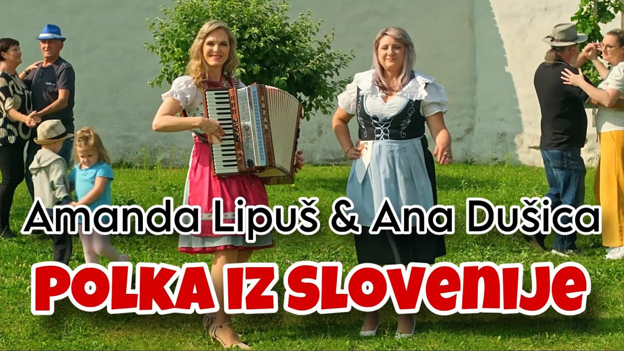 Amanda Lipuš & Ana Dušica - Polka iz Slovenije