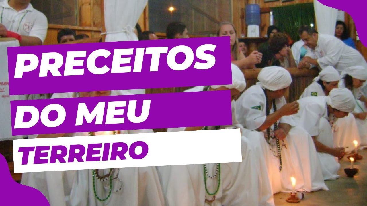 Quais São os Preceitos do Meu Terreiro? O Que São Preceitos? - YouTube