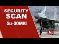 Security Scan - Su-30MKI