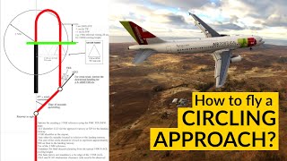 CIRCLE to LAND with an AIRBUS A320! Explained by CAPTAIN JOE and PascalKlr #circlingapproach #A320 by Captain Joe 132,440 views 1 year ago 10 minutes, 41 seconds