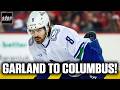 The Canucks Move Conor Garland to Columbus! w/ SDP | Instant Analysis