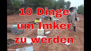 10 Dinge Um Imker Zu Werden