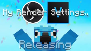 RENDER SETTINGS RELEASE (100 subscriber special)