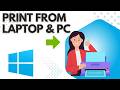 How to Print From Laptop &amp; PC to Printer (Step-by-Step Tutorial)