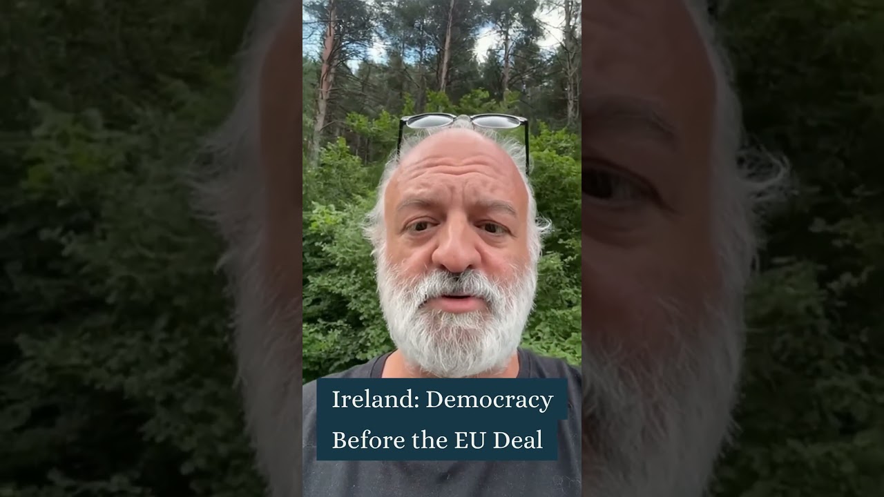 Ireland: Democracy Before the EU Deal