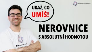 Nerovnice s absolutní hodnotou | 🤔 Odmaturovali byste u Valáška?