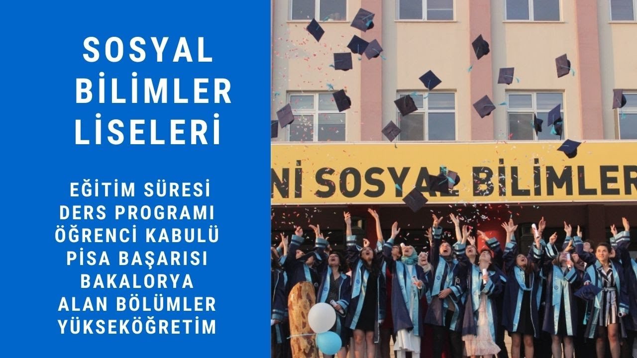 Sosyal Bilimler Liseleri (Avantaj-Dezavantajları, Ders Programı, YKS Başarısı, En İyi SBL Liseleri.)