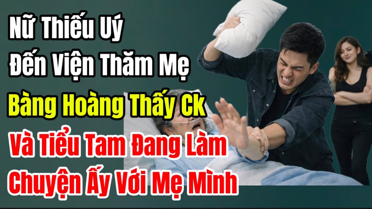 Nữ Thiếu Uý Đến Viện Thăm Mẹ, Vô Tình Nghe Được Bí Mật Khiến Cả Gia Đình Sụp Đổ