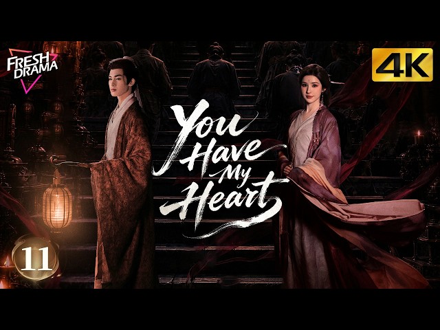 4K Multi-sub】You Have My Heart EP11 | Zhu Zheng Ting, Hankiz Omar