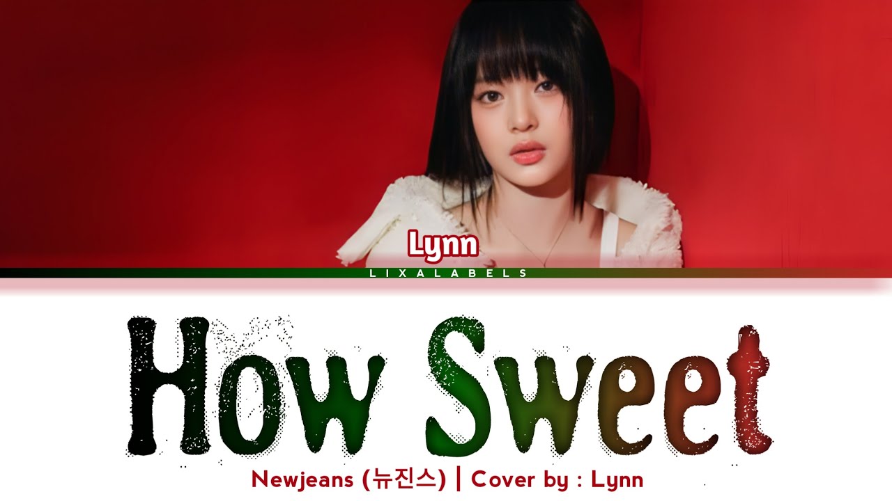 Daily Cover | NEWJEANS (뉴진스) 'How Sweet' Cover Color Coded Lyrics by