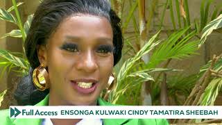 Cindy ayogede ekyabatabula ne Sheebah (Part one)