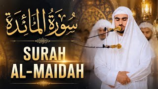 Surah Al-Maidah (Full) | Heart Touching Quran Recitation | Сура Аль-Маида | سورة المائدة