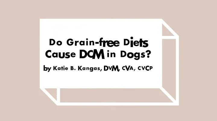 Do Grain-free Diets Cause DCM in Dogs?