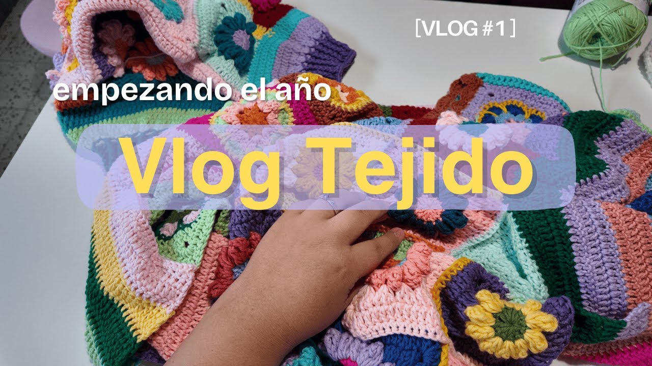 Vlog #1 del año | Tejiendo un cárdigan, emociones y lo que viene este mes 🧶✨