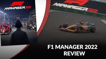 F1 Manager 2022 Review - 4K60