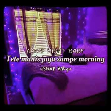 story wa lagu timur selamat tidur mimpi yg indah