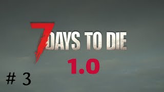 7 Days To Die - Walkthrough Part 3 - Bone Knife Is OP