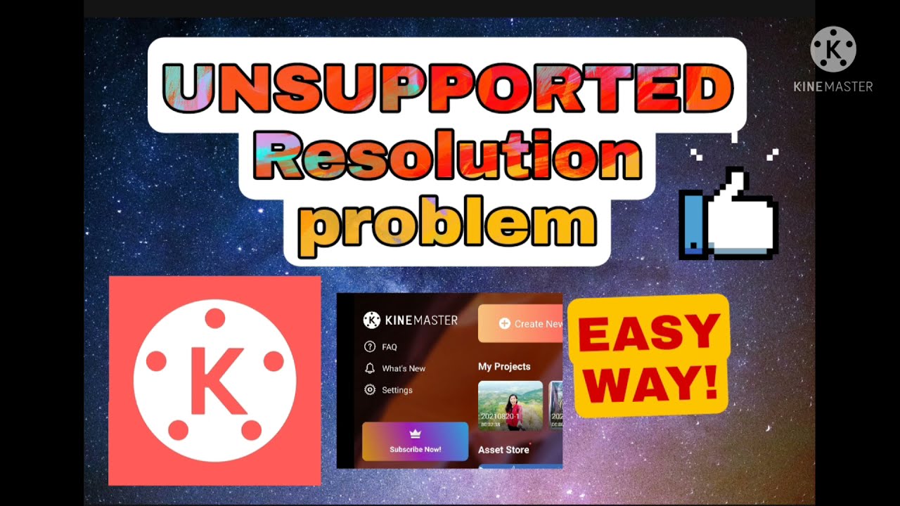 UNSUPPORTED RESOLUTION VIDEO PROBLEM HOW TO  FIX IN KINEMASTER! || tagalog | without using any apps