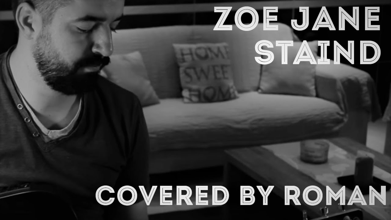 Zoe Jane Staind ( Acoustic Cover ) Roman YouTube