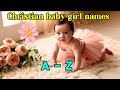 Biblical Baby Girl Names And Their Meanings 2025