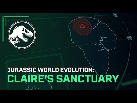 Jurassic World Evolution: Claire&#039;s Sanctuary
