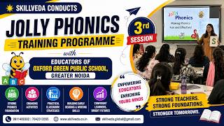 Jolly Phonics Training – Session 3