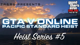Pacific Standard Heist fails compilation (Heist Series #5) // Grand Theft Auto Online