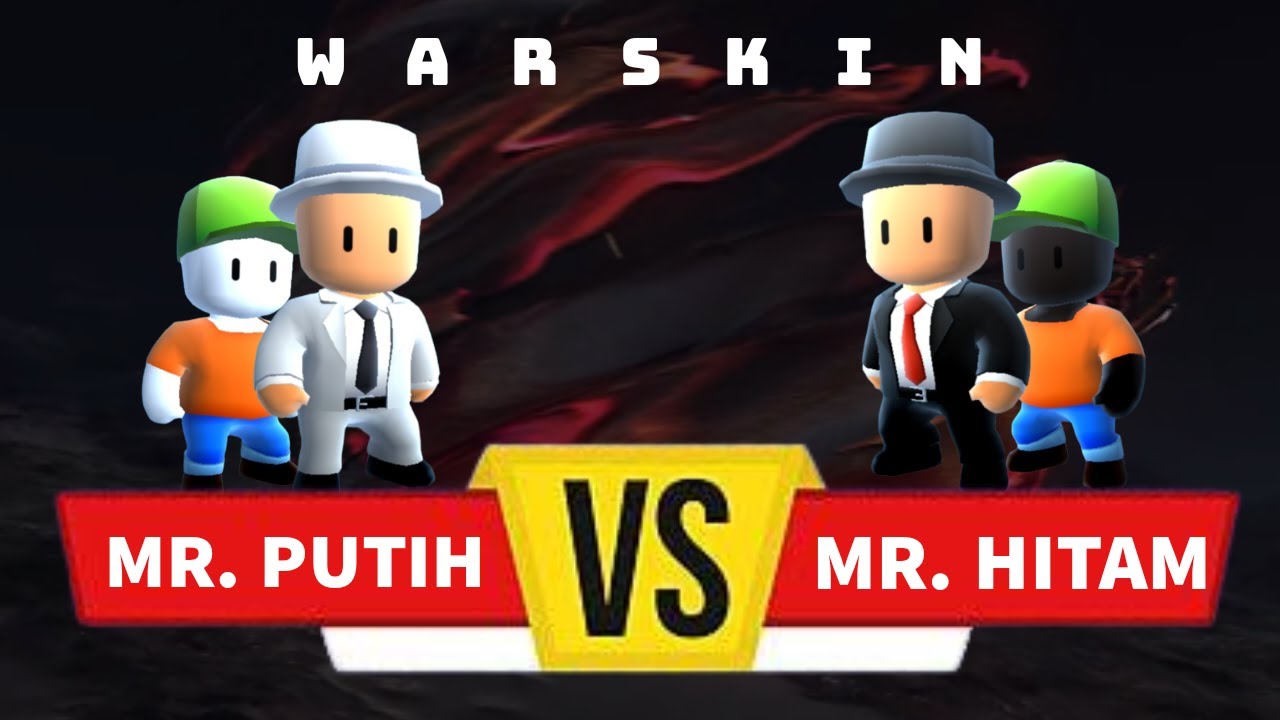 WAR SKIN MR. PUTIH VS MR. HITAM STUMBLE GUYS YouTube