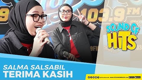 SALMA SALSABIL - Terima Kasih (Live at Hits Unikom Radio) | Sound of Hits