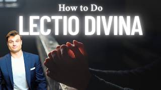 Lectio Divina 4 Steps To Dialogue With God  A Bonus Step