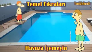 En Komik Fıkralar - Temel Fıkraları - 3 - Havuza İşemeyin