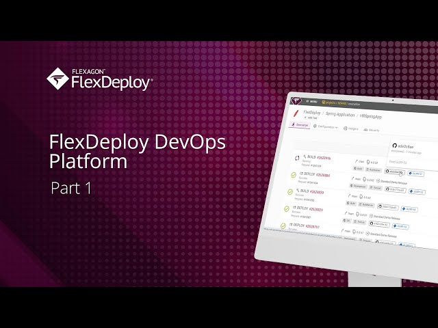 Simplify DevOps with FlexDeploy