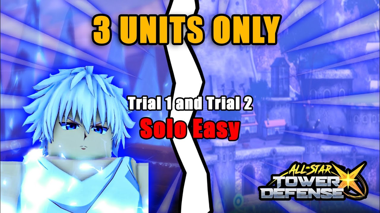 Solo Trial 1 and Trial 2! | 3 unit only! | ASTD X