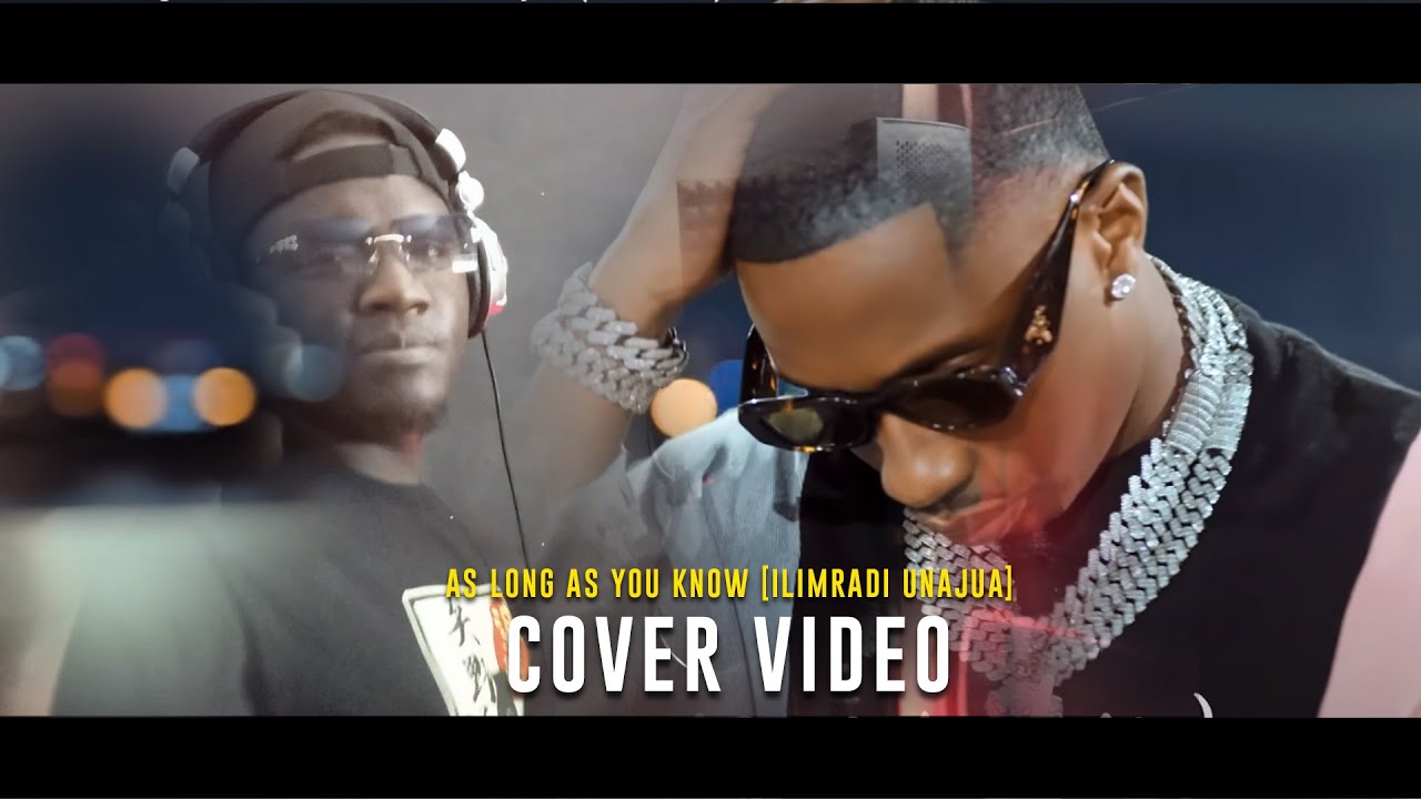 Jux As Long As You Know Ilimradi Unajua COVER By OMAE LION Video 
