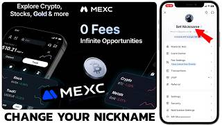 How to Change Your Nickname in MEXC (2026)?