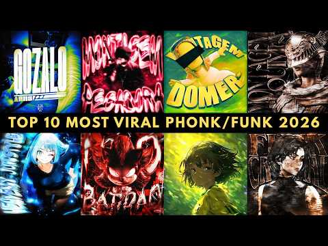 TOP 10 MOST VIRAL PHONK/FUNK 2026 🔥🎵🔥 PLAYLIST