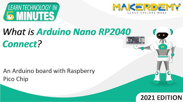 What is Arduino Nano RP2040 Connect? (2021) | Learn Technology in 5 Minutes