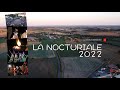 Nocturiale 2022  after movie