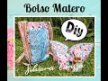 “TUTORIAL – DIY” Bolso Matero.