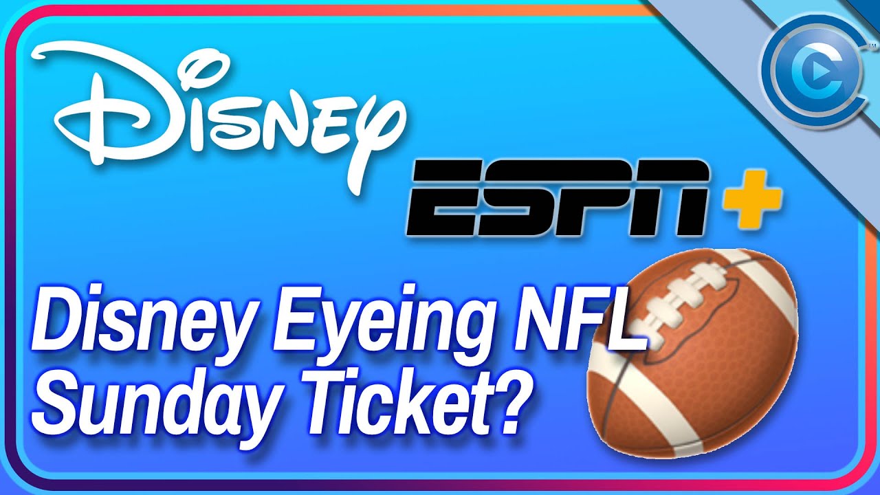 Disney Eyeing NFL Sunday Ticket, Hallmark Channels on YouTube TV, Netflix Upgrades, and More