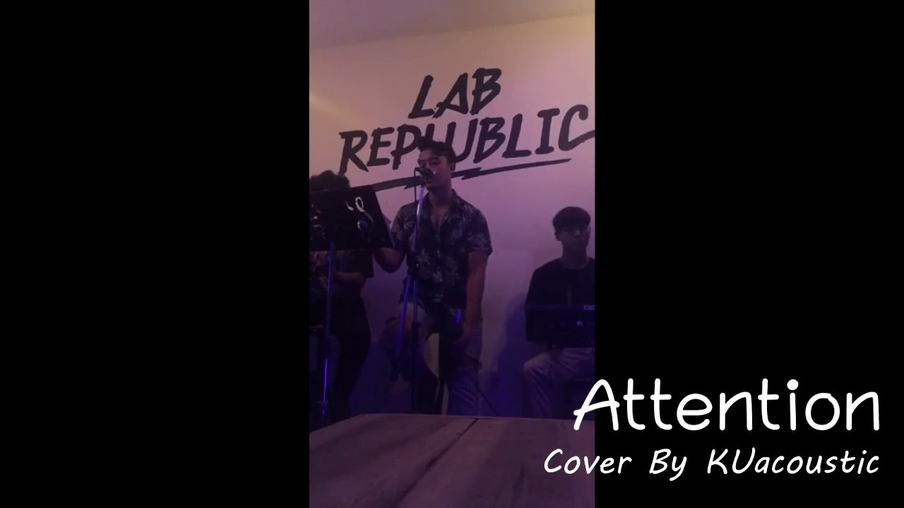 Attetion Cover By KUAcoustic