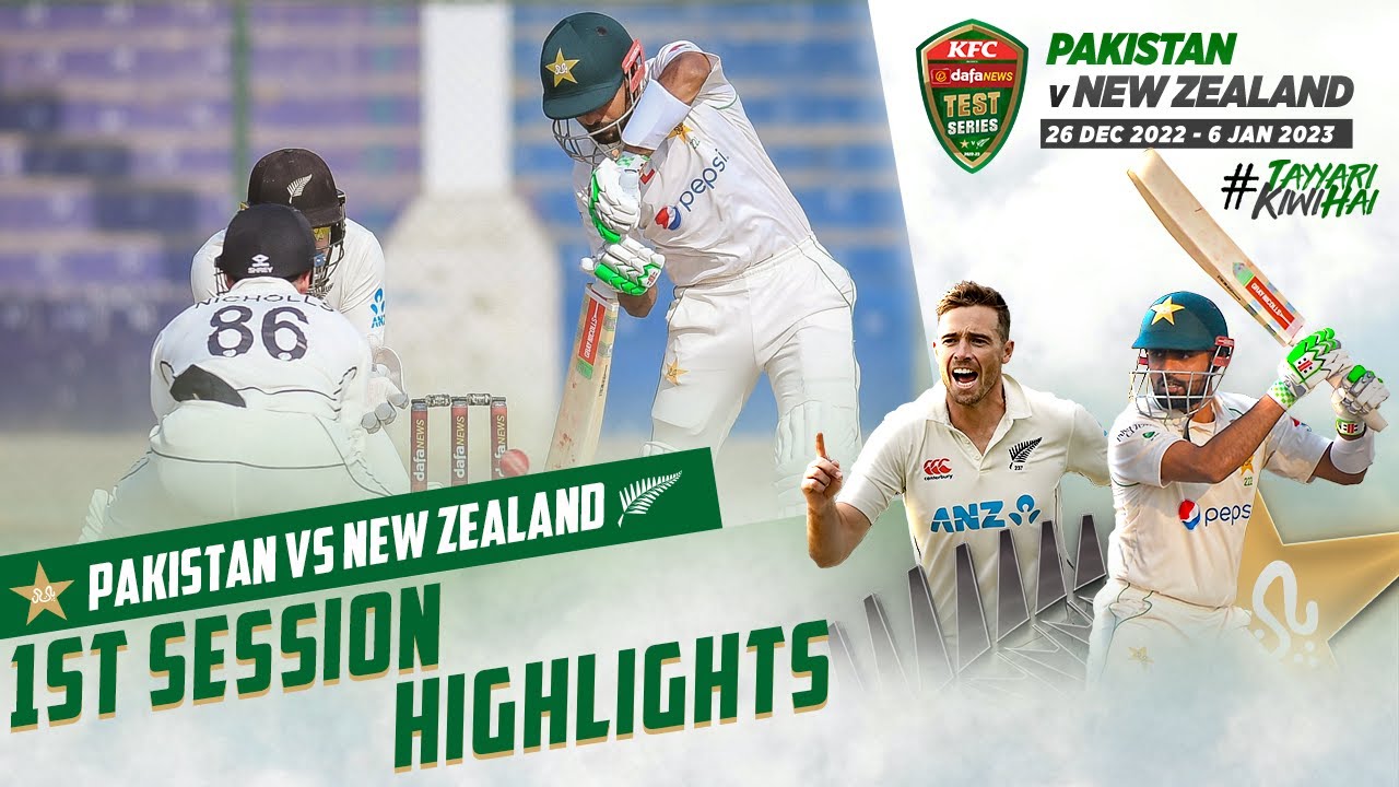 1st Session Highlights Pakistan vs New Zealand 1st Test Day 1 PCB MZ2L