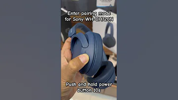 How To Enter Bluetooth Pairing Mode For Sony WH CH720N Smartphone Sonyearbuds Sonyearphones 