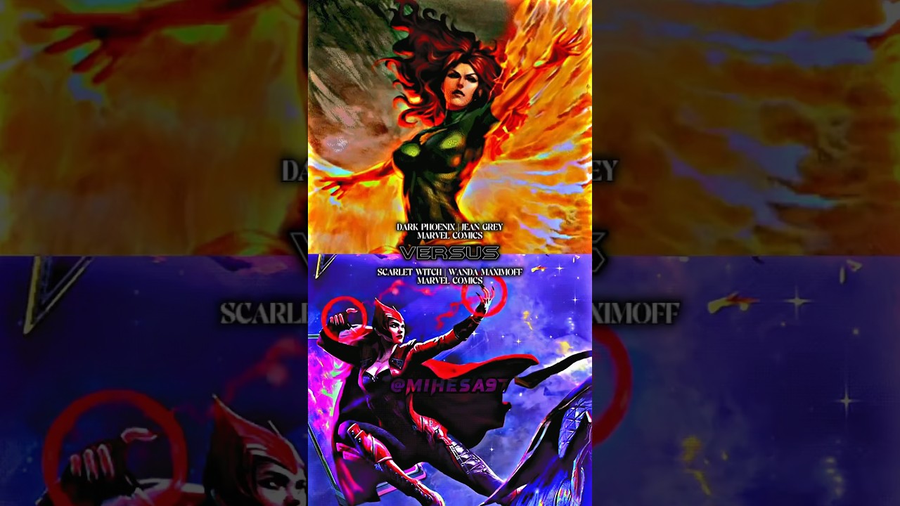 Dark Phoenix | Jean Grey (MARVEL COMICS) vs Scarlet Witch | Wanda Maximoff (MARVEL COMICS)