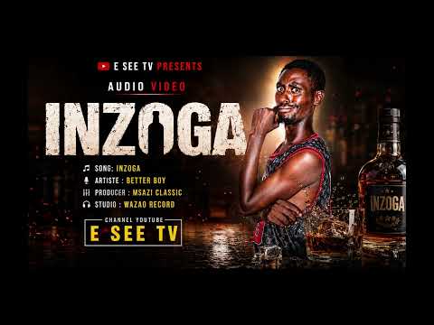 INZOGA BY BETTER BOY AUDIO OFFICIEL 