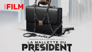 LA MALLETTE DU PRESIDENT - Film Africain