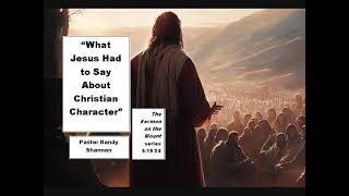 What Did Jesus Say About Christian Character