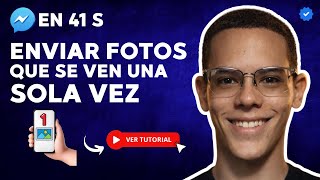 Cómo Enviar FOTOS que se Ven una SOLA Vez en MESSENGER en 41 S screenshot 4